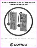 Coinco F150-9802A and F150-9402 Coin Changer Manual