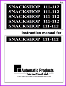 Automatic Products 111-112 SnackShop Instruction Manual