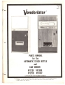 Vendorlator Auto Stack Bottle and Can Vender Parts Manual (50 Pages)