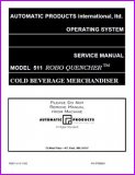 Automatic Products 511 ROBO Quencher Cold Beverage Merchandiser Manual