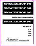 Automatic Products 516, 520, 524, 528 SnackShop 500 Instruction Manual
