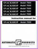 Automatic Products 7000 SnackShop Instruction Manual