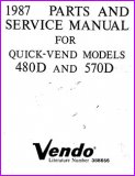 Parts and Service Manual for Quick-Vend Models 480 and 570 - 1987 (121 Pages)