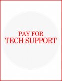 Pay for tech support -Luis - Baltimore