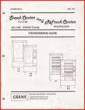 Crane Snack Center and Refreshment Center Programming Guide