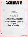 Rowe OBA 1 and 5 Dollar Bill Acceptor
