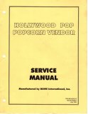 Rowe Hollywood Pop Popcorn Vendor Service Manual (40 Pages)