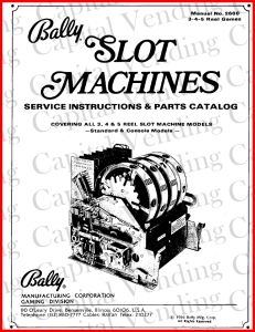 Bally 2600 3, 4, & 5 Reel Games Manual (53 Pages)