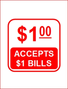 Accepts $1 Bill - Cling