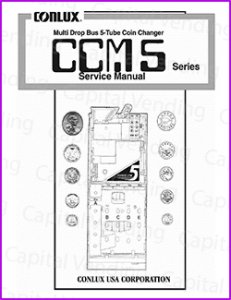 Conlux CCM5 Series Multi Drop Bus 5-Tube Coin Changer Service Manual