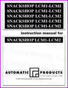 Automatic Products LCM1-LCM2 SnackShop Instruction Manual (52 Pages)