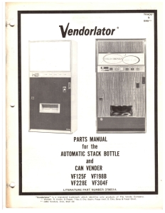 Vendorlator Auto Stack Bottle and Can Vender Parts Manual (50 Pages)