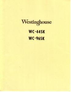 Westinghouse WC-44SK, WC-96SK Service Manual (56 Pages)