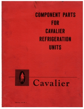 Cavalier Component Parts For Cavalier Refrigeration Units (28 Pages)
