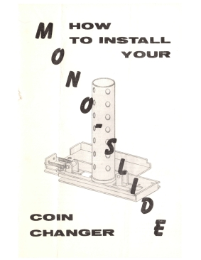 MonoSlide Coin Changer Installation Manual (3 PAGES)