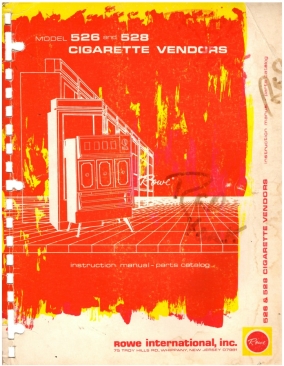 Rowe Cigarette Vendors Model 526 and 528 Instruction Manual 101 pgs