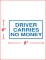 Driver Carries No Cash