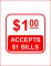 Accepts $1 Bill - Cling