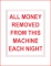 "All Money is Removed Each Night" Decal